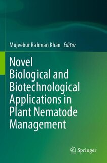 Couverture_Novel Biological and Biotechnological Applications in Plant Nematode Management