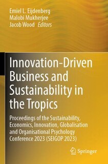 Front cover_Innovation-Driven Business and Sustainability in the Tropics