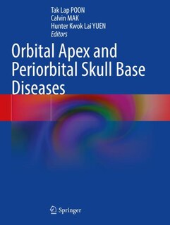 Couverture_Orbital Apex and Periorbital Skull Base Diseases