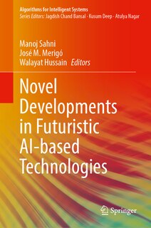 Front cover_Novel Developments in Futuristic AI-based Technologies