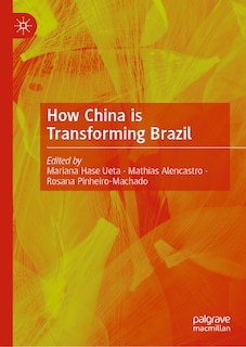 Front cover_How China is Transforming Brazil