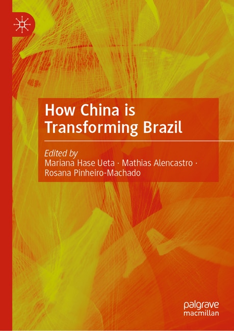 Front cover_How China is Transforming Brazil