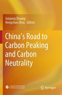 Front cover_China's Road to Carbon Peaking and Carbon Neutrality
