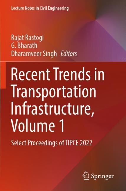 Couverture_Recent Trends in Transportation Infrastructure, Volume 1