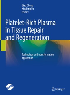 Front cover_Platelet-Rich Plasma in Tissue Repair and Regeneration