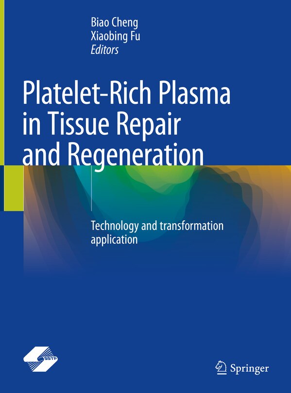 Front cover_Platelet-Rich Plasma in Tissue Repair and Regeneration