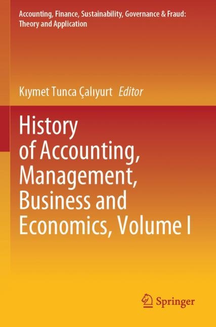 Couverture_History of Accounting, Management, Business and Economics, Volume I