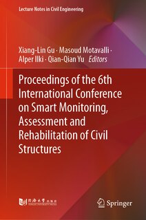 Front cover_Proceedings of the 6th International Conference on Smart Monitoring, Assessment and Rehabilitation of Civil Structures