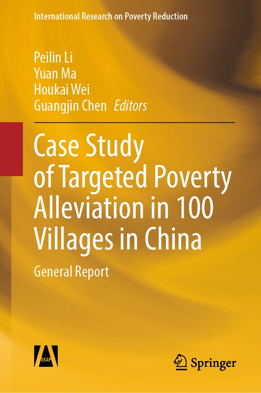 Front cover_Case Study of Targeted Poverty Alleviation in 100 Villages in China