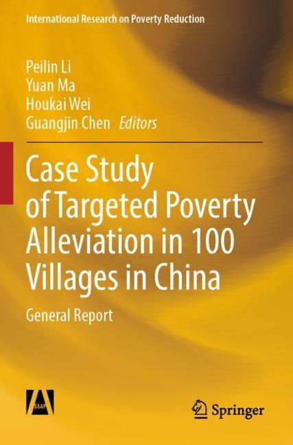 Couverture_Case Study of Targeted Poverty Alleviation in 100 Villages in China