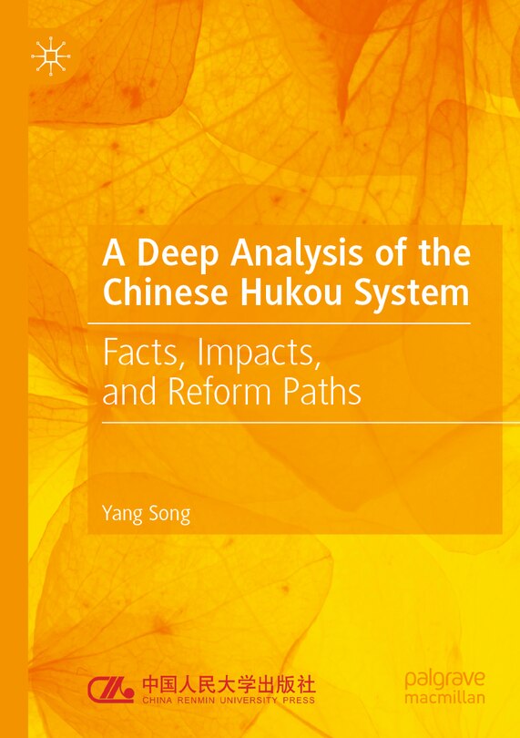 Front cover_A Deep Analysis of the Chinese Hukou System
