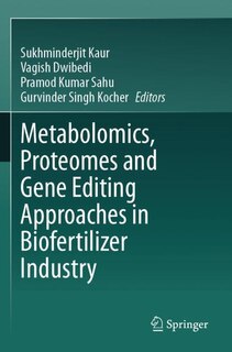 Couverture_Metabolomics, Proteomes and Gene Editing Approaches in Biofertilizer Industry