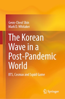 Front cover_The Korean Wave in a Post-Pandemic World