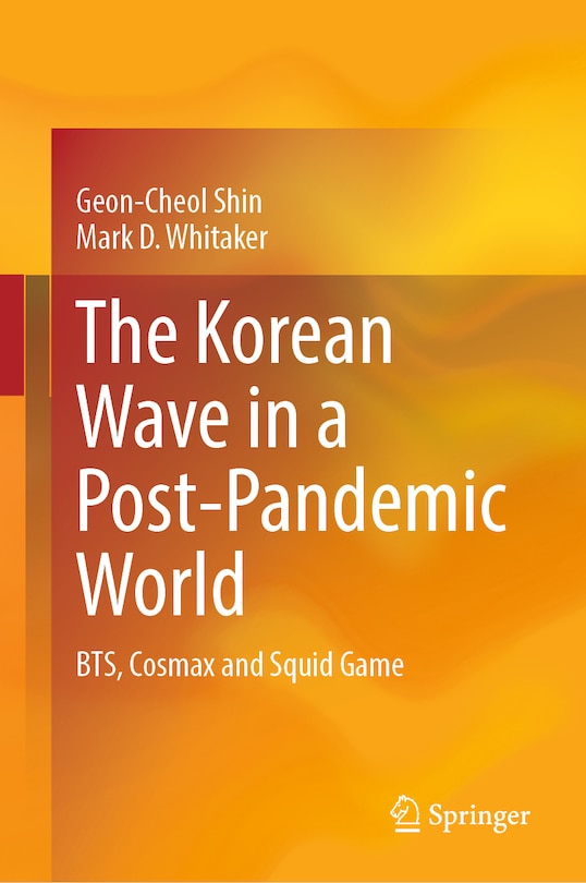 Front cover_The Korean Wave in a Post-Pandemic World