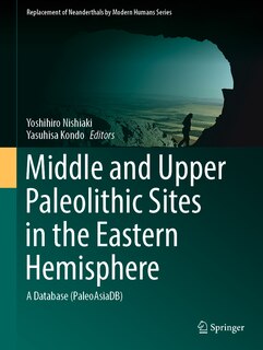 Front cover_Middle and Upper Paleolithic Sites in the Eastern Hemisphere