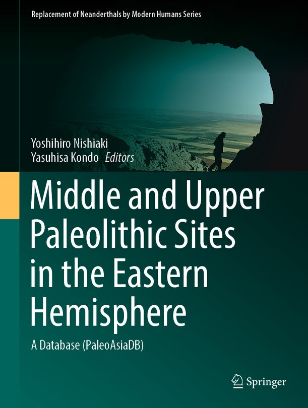 Front cover_Middle and Upper Paleolithic Sites in the Eastern Hemisphere