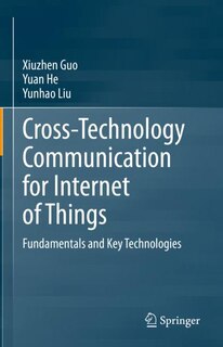 Front cover_Cross-Technology Communication for Internet of Things