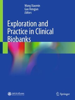 Front cover_Exploration and Practice in Clinical Biobanks