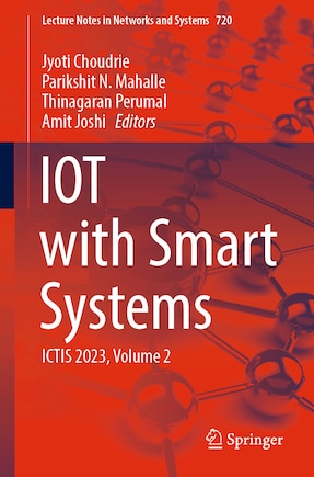 IOT with Smart Systems: ICTIS 2023, Volume 2