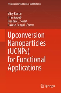 Front cover_Upconversion Nanoparticles (UCNPs) for Functional Applications