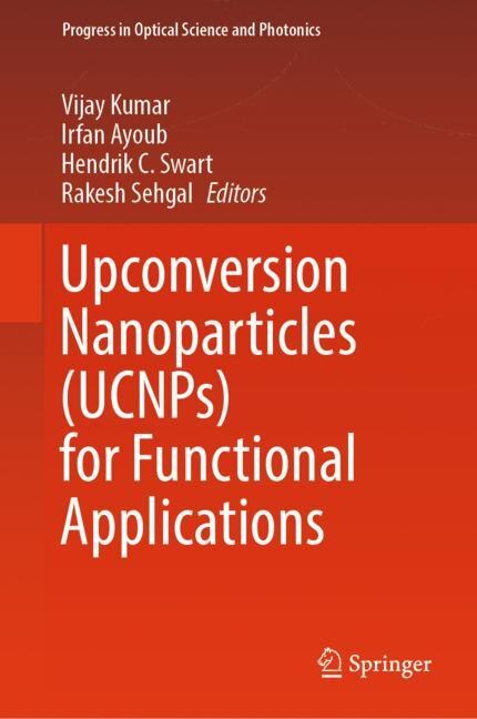 Front cover_Upconversion Nanoparticles (UCNPs) for Functional Applications