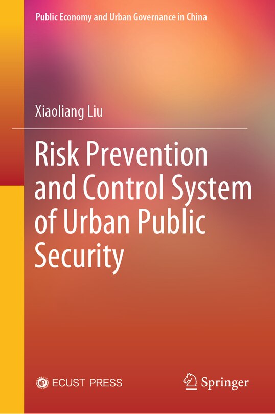 Front cover_Risk Prevention and Control System of Urban Public Security