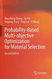 Front cover_Probability-Based Multi-objective Optimization for Material Selection