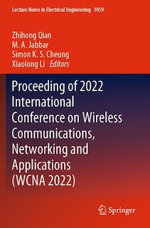 Couverture_Proceeding of 2022 International Conference on Wireless Communications, Networking and Applications (WCNA 2022)