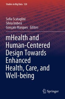 Couverture_mHealth and Human-Centered Design Towards Enhanced Health, Care, and Well-being