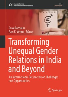 Front cover_Transforming Unequal Gender Relations in India and Beyond
