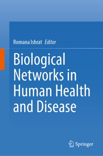 Front cover_Biological Networks in Human Health and Disease