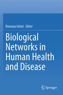 Front cover_Biological Networks in Human Health and Disease