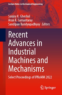 Front cover_Recent Advances in Industrial Machines and Mechanisms