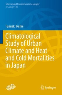 Front cover_Climatological Study of Urban Climate and Heat and Cold Mortalities in Japan