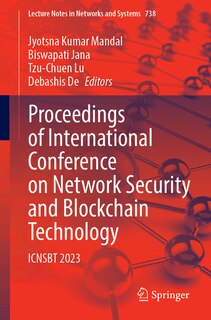 Proceedings of International Conference on Network Security and Blockchain Technology: ICNSBT 2023