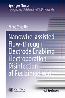 Couverture_Nanowire-assisted Flow-through Electrode Enabling Electroporation Disinfection of Reclaimed Water