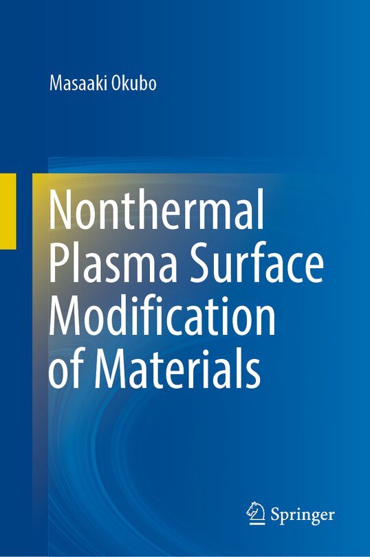 Front cover_Nonthermal Plasma Surface Modification of Materials