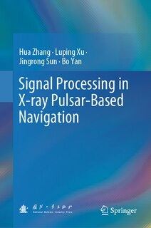 Couverture_Signal Processing in X-ray Pulsar-based Navigation