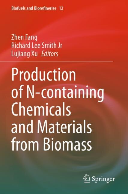 Couverture_Production of N-containing Chemicals and Materials from Biomass