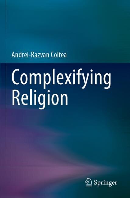 Front cover_Complexifying Religion