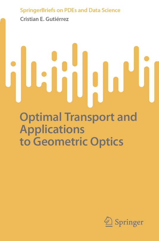 Couverture_Optimal Transport and Applications to Geometric Optics