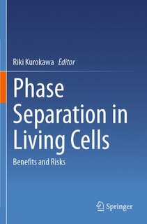 Front cover_Phase Separation in Living Cells