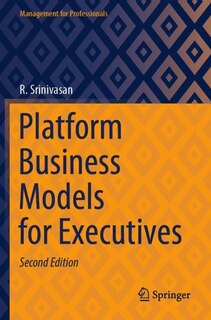 Front cover_Platform Business Models for Executives