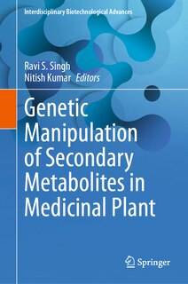 Front cover_Genetic Manipulation of Secondary Metabolites in Medicinal Plant