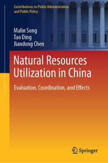 Couverture_Natural Resources Utilization in China
