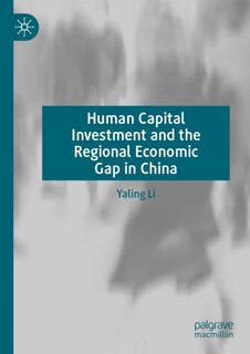 Front cover_Human Capital Investment and the Regional Economic Gap in China