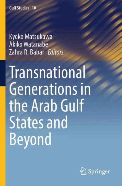 Front cover_Transnational Generations in the Arab Gulf States and Beyond