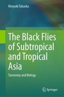 Front cover_The Black Flies of Subtropical and Tropical Asia