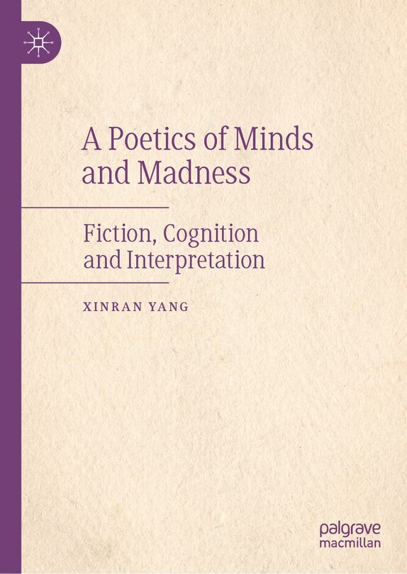 Front cover_A Poetics of Minds and Madness