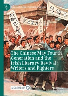 Front cover_Chinese May Fourth Generation and the Irish Literary Revival